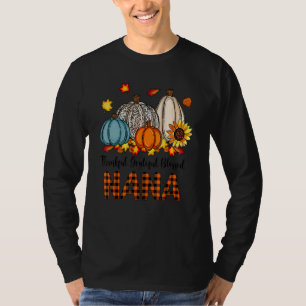 Thankful Grateful Blessed Nana Pumpkins Fall Thank T-Shirt