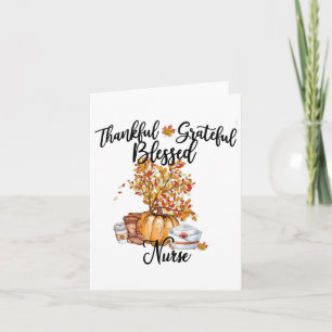 Thankful Grateful Blessed Nurse Fall Pumpkin Tree Card