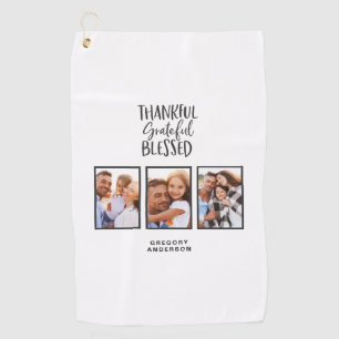 Thankful grateful blessed photo thanksgiving   golf towel