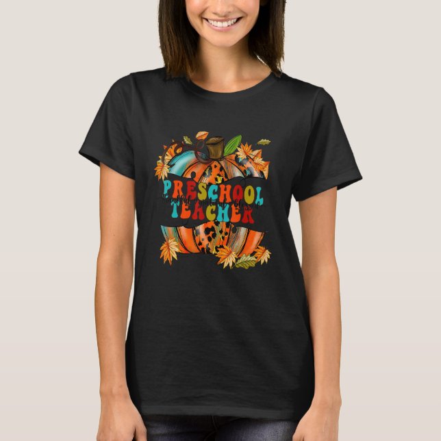 Thankful Grateful Blessed Preschool Teacher Autumn T-Shirt (Front)