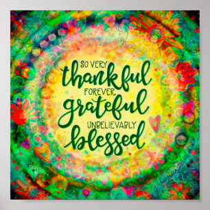 Thankful Grateful Blessed Quote Inspirivity Poster