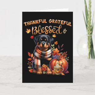 Thankful Grateful Blessed Rottweiler Dog Fall Y'al Card