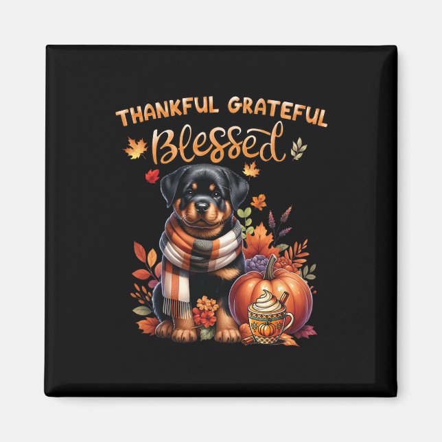 Thankful Grateful Blessed Rottweiler Dog Fall Y'al Magnet (Front)