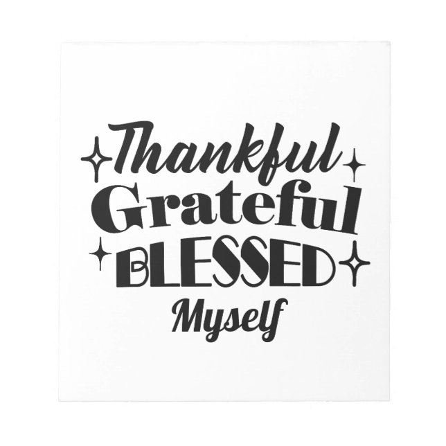 Thankful, Grateful, Blessed Sparkling Thanksgiving Notepad (Front)