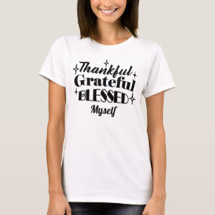 Thankful, Grateful, Blessed Sparkling Thanksgiving T-Shirt