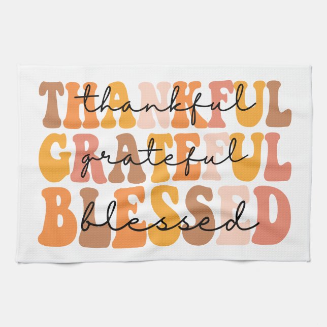 Thankful Grateful Blessed Tea Towel (Horizontal)