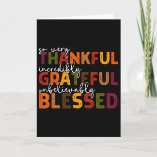 Thankful Grateful Blessed Thankful Blessed Tee Tha Card