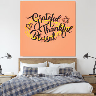 Thankful Grateful Blessed Thanksgiving Gifts Canvas Print