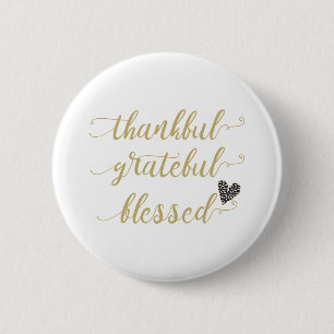thankful grateful blessed thanksgiving holiday 6 cm round badge