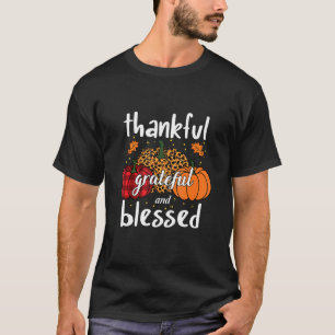 Thankful Grateful Blessed Thanksgiving Men Women T-Shirt