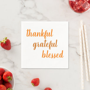 Thankful Grateful Blessed Thanksgiving Napkin
