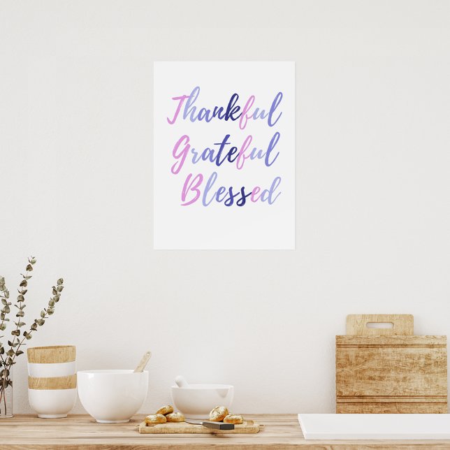   Thankful Grateful Blessed Thanksgiving  Poster (Thankful Grateful Blessed Thanksgiving Poster)