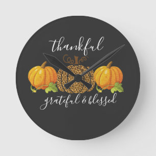 Thankful Grateful Blessed Thanksgiving Pumpkin  Round Clock