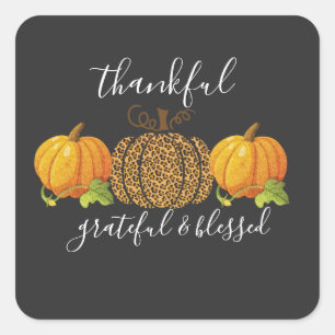 Thankful Grateful Blessed Thanksgiving Pumpkin  Square Sticker