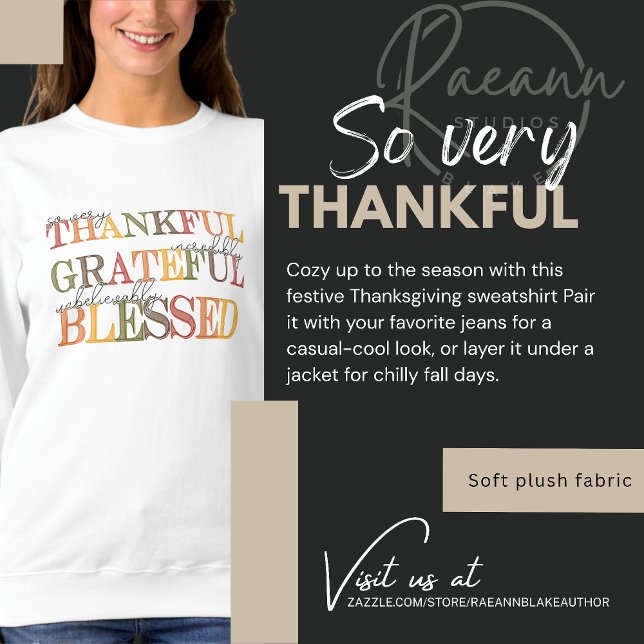 Thankful Grateful Blessed Thanksgiving Sweatshirt (Creator Uploaded)
