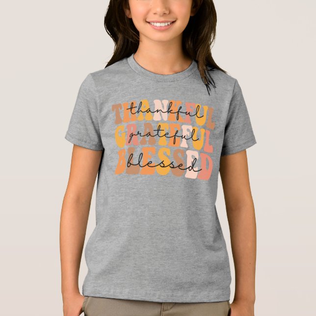 Thankful Grateful Blessed Tri-Blend Shirt (Front)