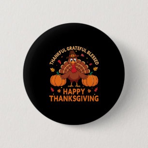 Thankful Grateful Blessed Turkey 6 Cm Round Badge