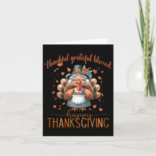 Thankful Grateful Blessed Turkey Happy Thanksgivin Card
