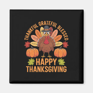 Thankful Grateful Blessed Turkey Women Happy Thank Magnet