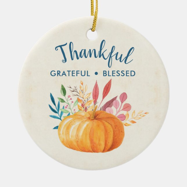 Thankful Grateful Blessed with Orange Pumpkin Ceramic Tree Decoration (Front)