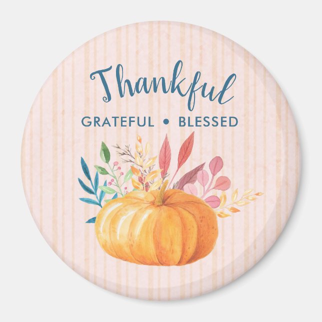 Thankful Grateful Blessed with Orange Pumpkin Magnet (Front)