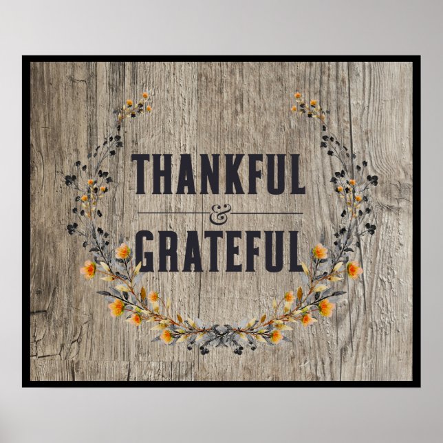 Thankful & Grateful Rustic Wood Poster (Front)