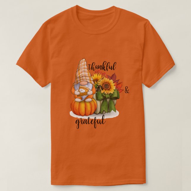 Thankful & grateful T-Shirt (Design Front)