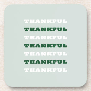 Thankful, Gratitude Quote, Green Coaster