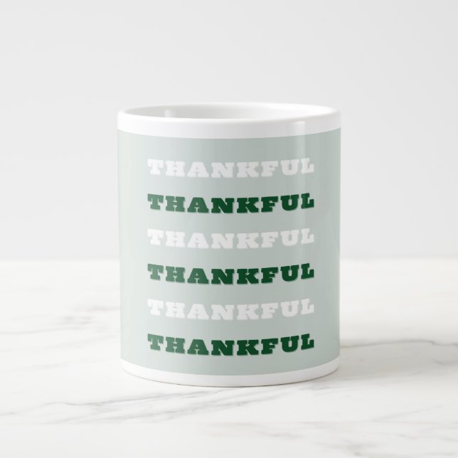 Thankful, Gratitude Quote, Green Large Coffee Mug (Front)