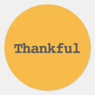 Thankful - Happy Thanksgiving Typography Classic Round Sticker