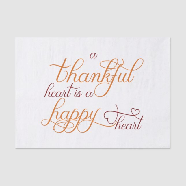 thankful heart is a happy heart thanksgiving tissue paper (Front)