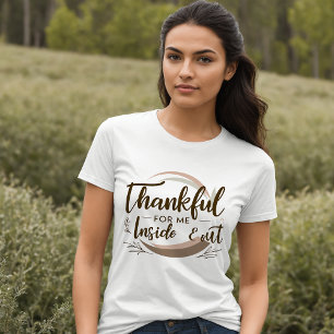 Thankful Inside & Out Motivational T-Shirt Tri-Blend Shirt