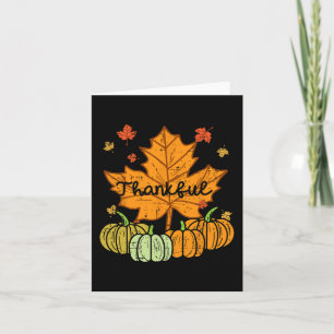 Thankful Leaf Pumpkin Cute Thanksgiving Fall Men W Card
