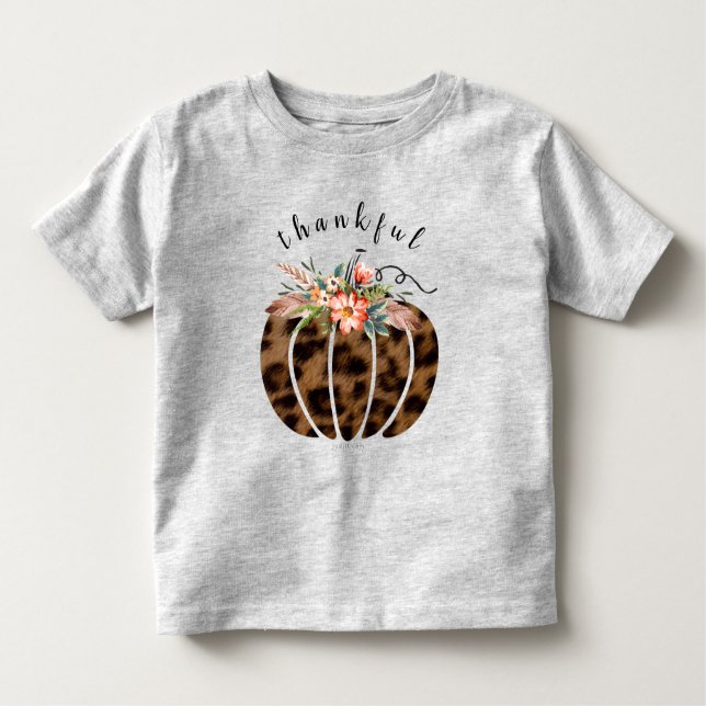 Thankful Leopard Fall Pumpkin Thanksgiving Girl Toddler T-Shirt (Front)