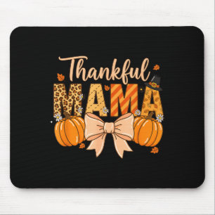 Thankful Mama Pumpkin Fall Coquette Bow Thanksgivi Mouse Pad