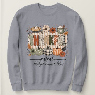 Thankful mimi with custom kids names thanksgiving sweatshirt