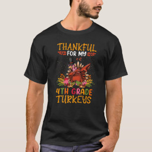 Thankful My 4th Grade Turkeys Dabbing Teacher Than T-Shirt