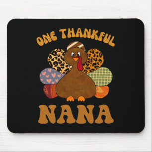 Thankful Nana For Women Fall Thanksgiving Turkey D Mouse Pad