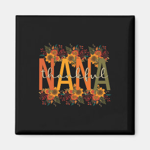 Thankful Nana Grandmother Thanksgiving Nana Grandm Magnet
