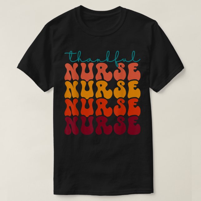 Thankful Nurse Thanksgiving Fall Autumn Blessed Nu T-Shirt (Design Front)