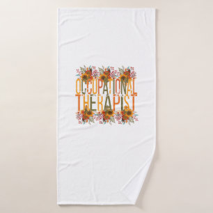Thankful Occupational Therapist Thanksgiving OT Th Bath Towel