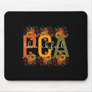 Thankful PCA Thanksgiving Patient Care Assistant Mouse Pad