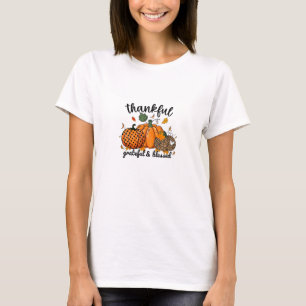 Thankful Pumpkin Grateful And Blessed T-Shirt