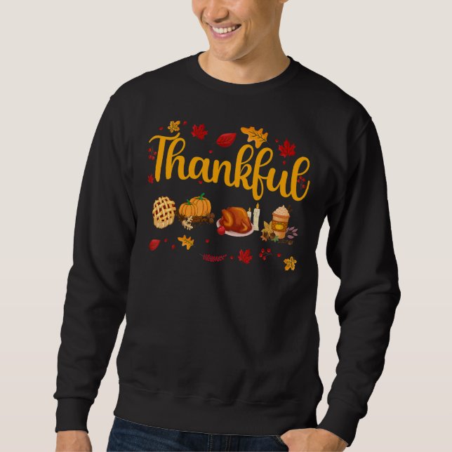 Thankful Pumpkin Spice Turkey Fall Coffe Autumn Th Sweatshirt (Front)