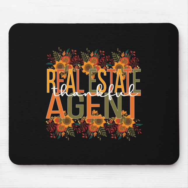 Thankful Real Estate Agent Thanksgiving  Mouse Pad (Front)