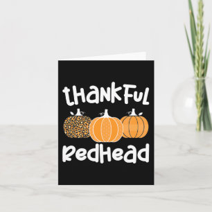Thankful Redhead Thanksgiving Red-Haired Woman 1 Card