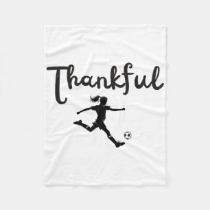 Thankful Soccer Player Girl Thanksgiving Footller Fleece Blanket