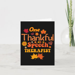 Thankful Speech Therapist Fall Thanksgiving For Wo Card