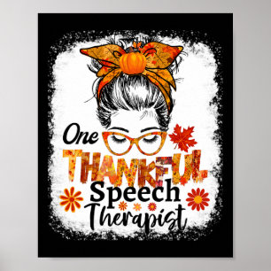 Thankful Speech Therapist Fall Thanksgiving Messy Poster