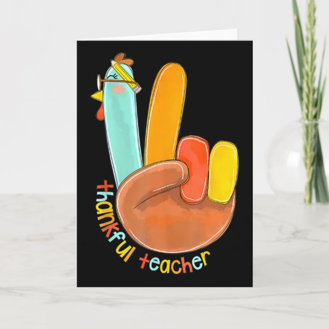 Thankful Teacher Funny Thanksgiving Peace Hand Sig Card (Front)